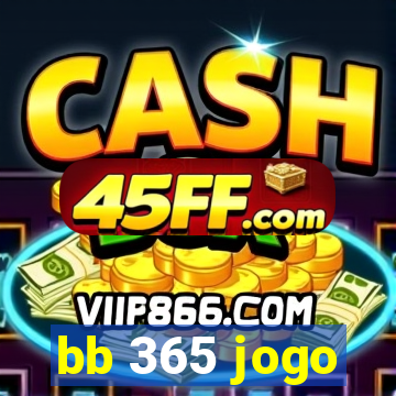 bb 365 jogo